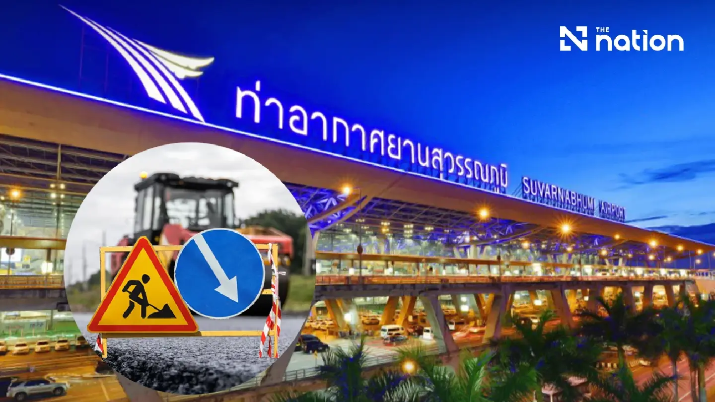 Suvarnabhumi roadworks to divert terminal traffic for seven months