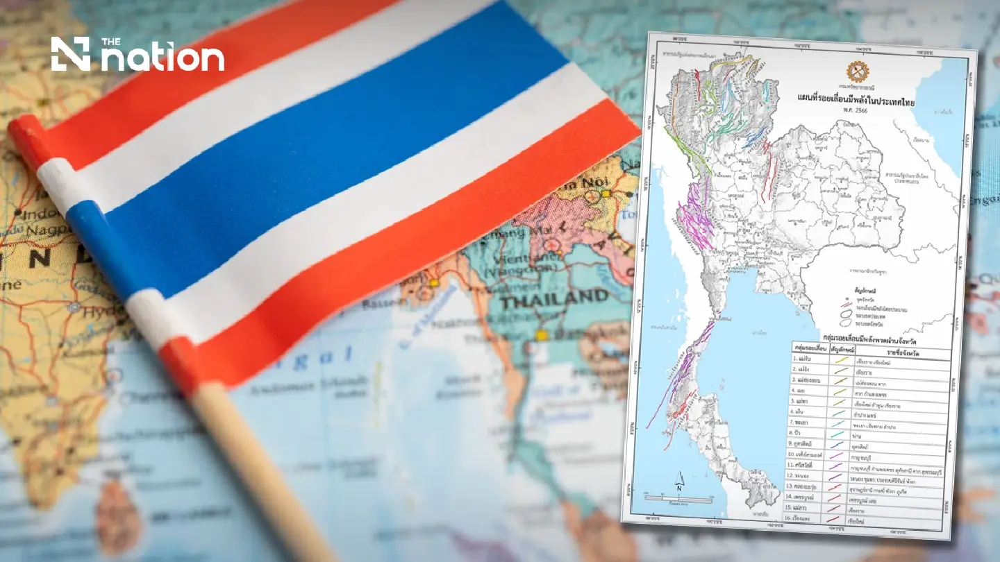 Thailand maps 16 active fault groups and prepares quake alerts Thailand maps 16 active fault groups and prepares quake alerts