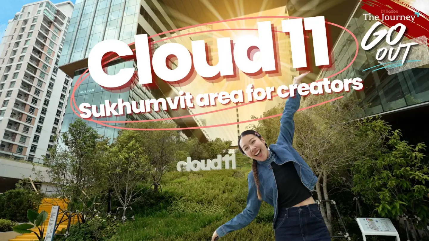 Cloud 11 Bangkok: Art, Rooftop Park and Work Space in Sukhumvit