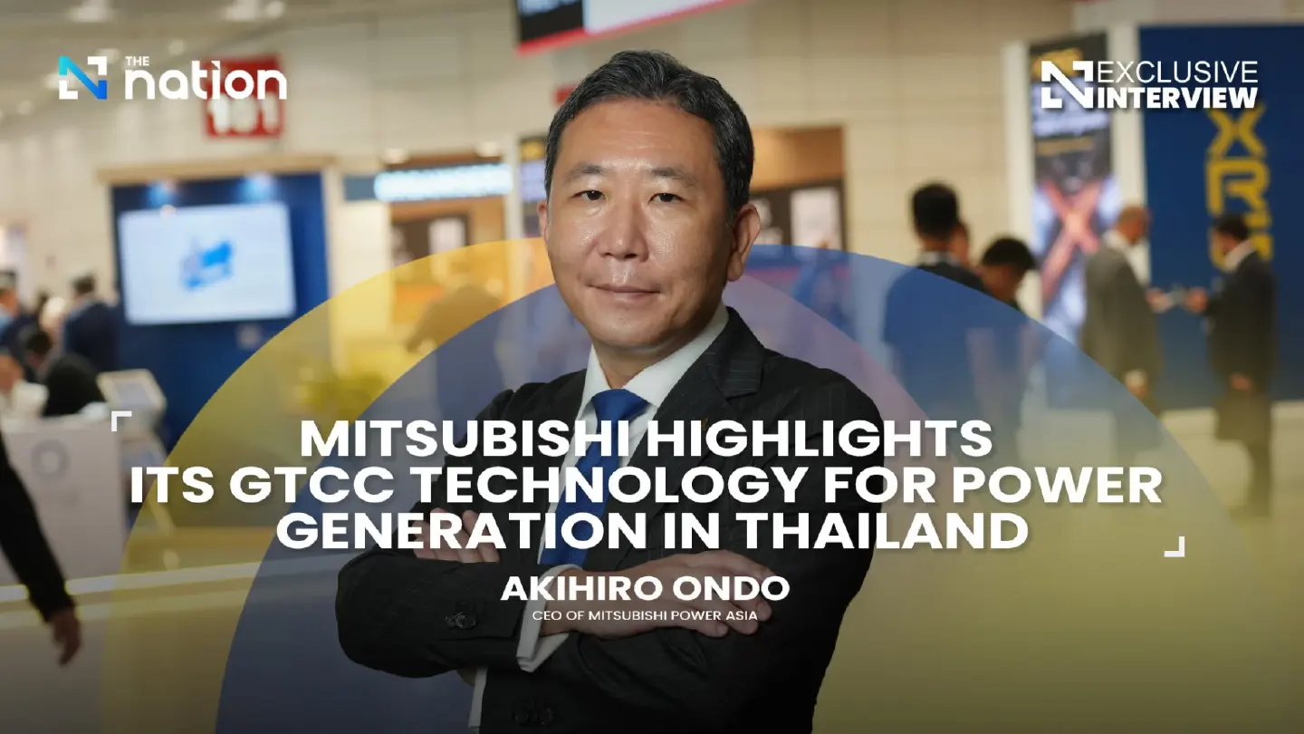 Mitsubishi highlights its GTCC technology for power generation in Thailand
