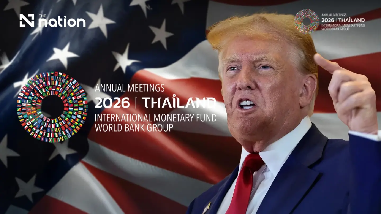 Thai economist links Bessent’s IMF–World Bank absence to Trump’s bilateral focus Thai economist links Bessent’s IMF–World Bank absence to Trump’s bilateral focus
