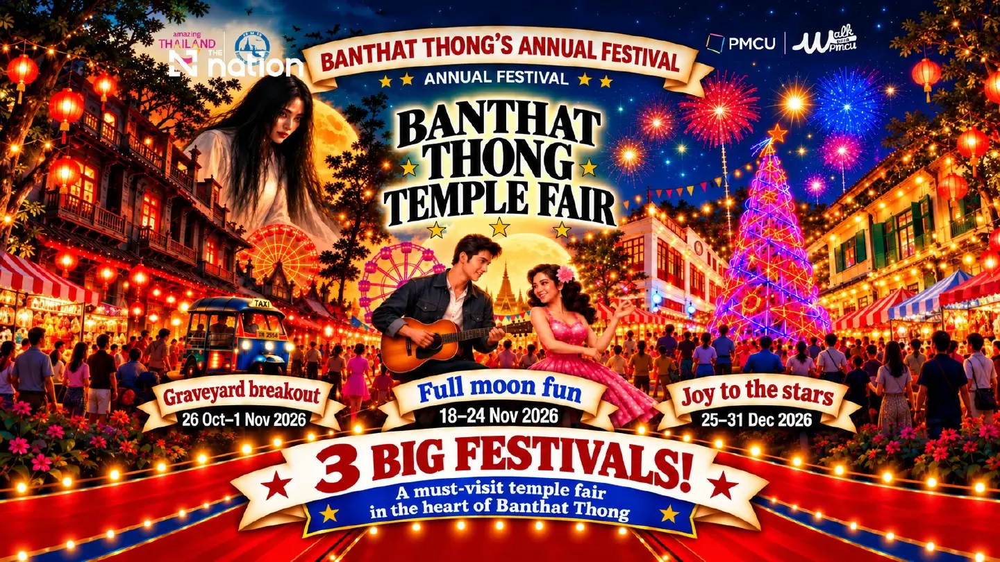Banthat Thong serves up three months of spooky nights, moonlit dancing and festive sparkle Banthat Thong serves up three months of spooky nights, moonlit dancing and festive sparkle