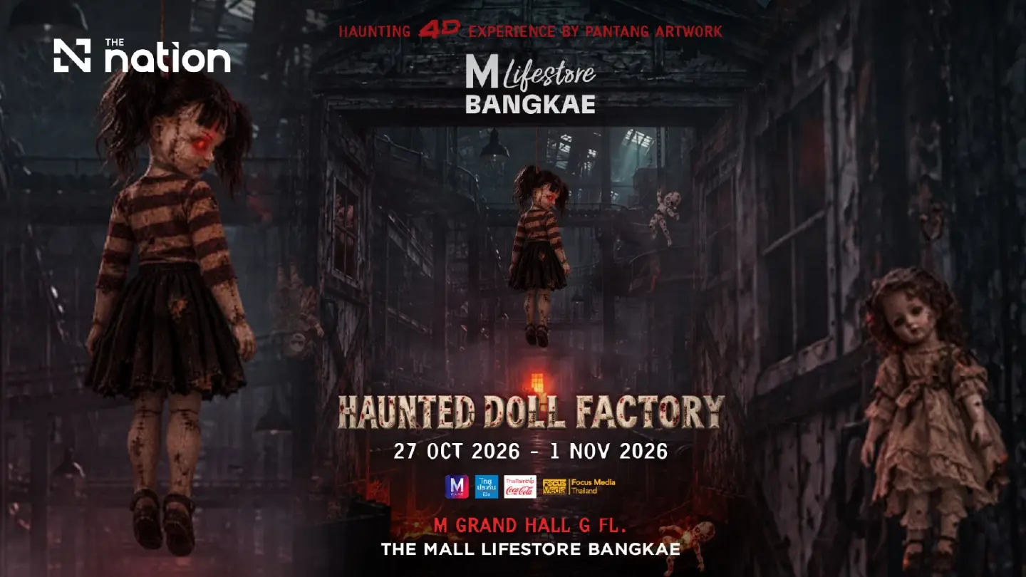 The Mall Lifestore Bangkae Invites Thrill-Seekers to Explore The Legend of The Haunted Doll Factory The Mall Lifestore Bangkae Invites Thrill-Seekers to Explore The Legend of The Haunted Doll Factory