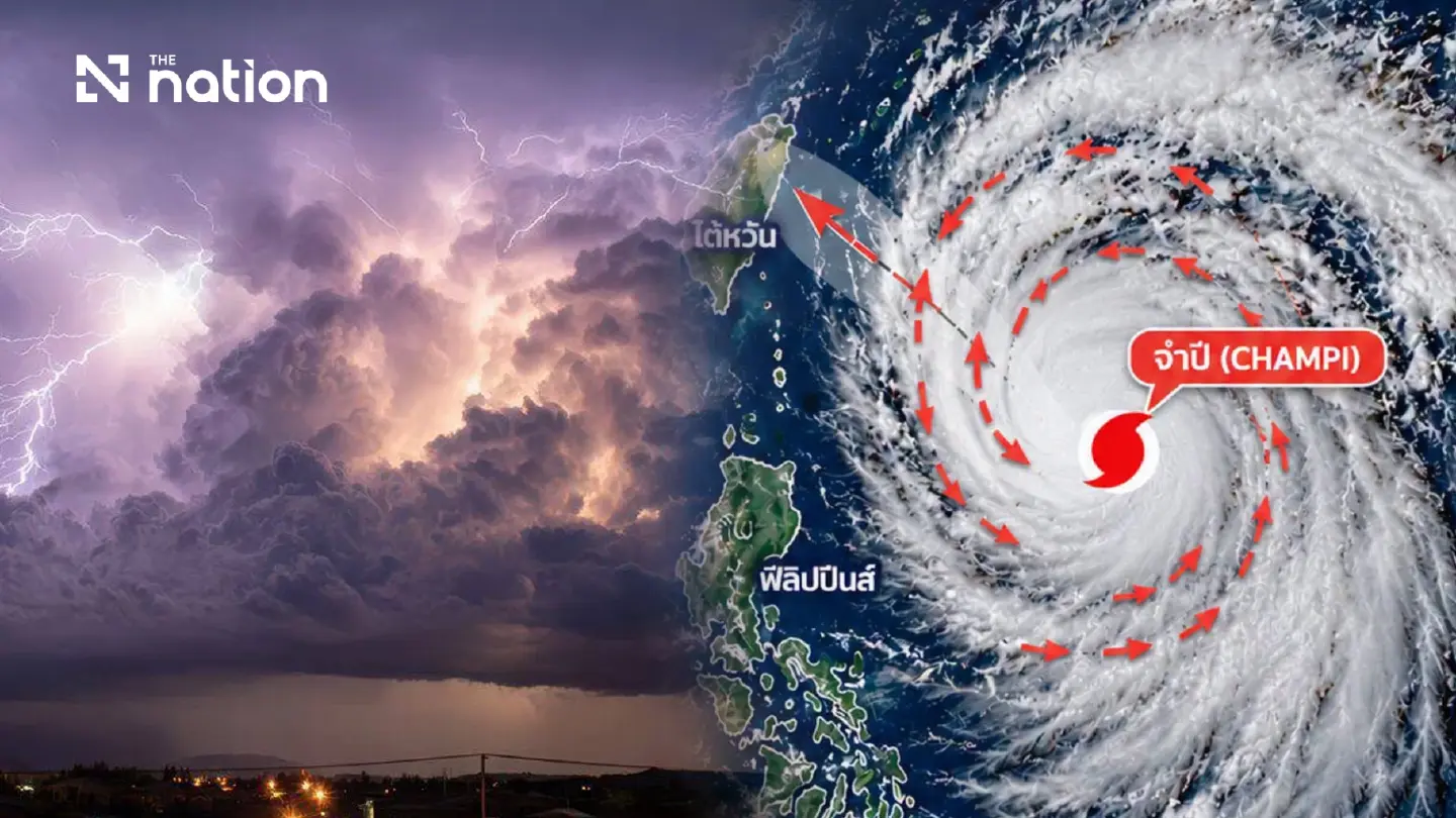 Thailand monitors Typhoon Champi as Taiwan travellers warned Thailand monitors Typhoon Champi as Taiwan travellers warned